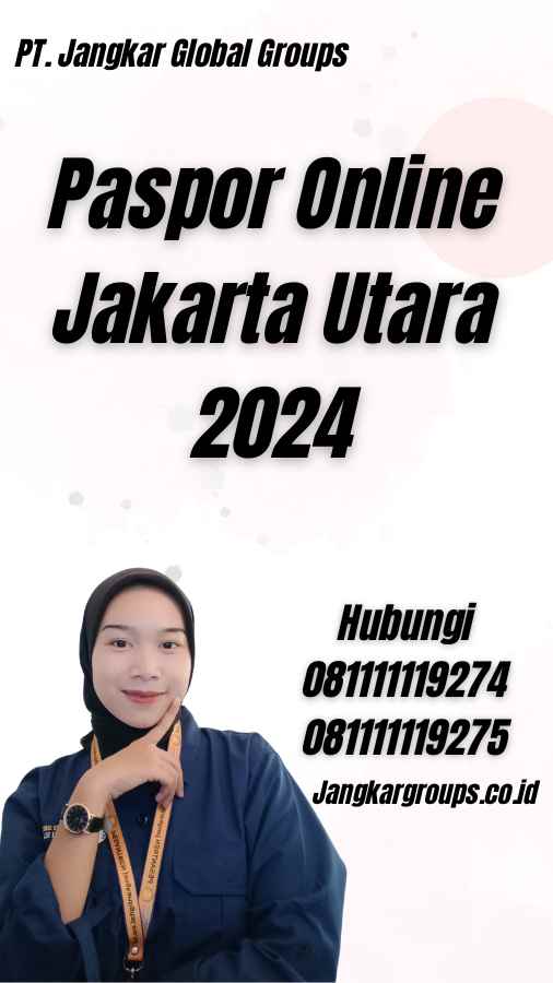 Paspor Online Jakarta Utara 2024