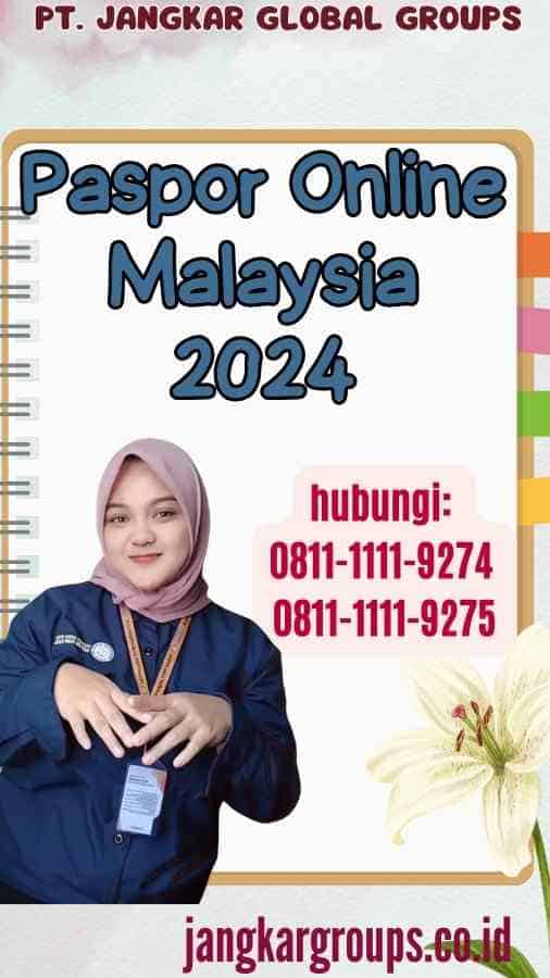 Paspor Online Malaysia 2024