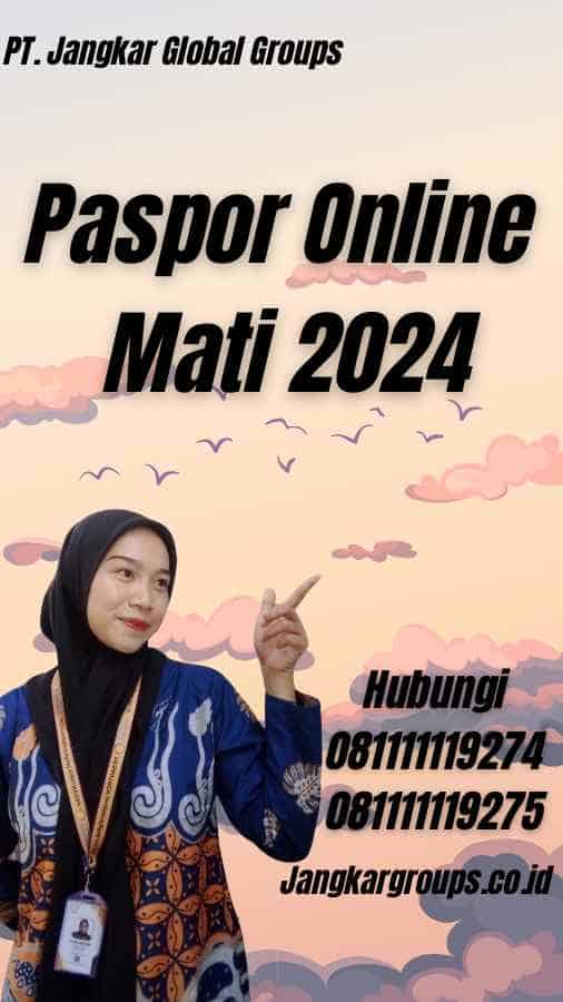 Paspor Online Mati 2024