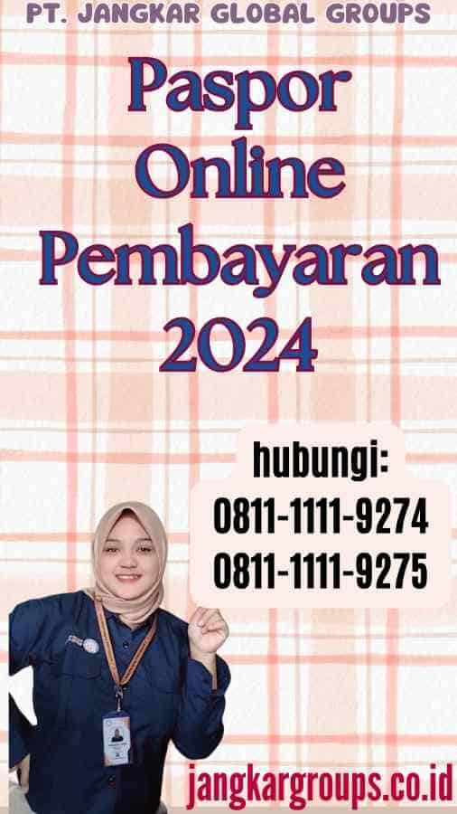 Paspor Online Pembayaran 2024