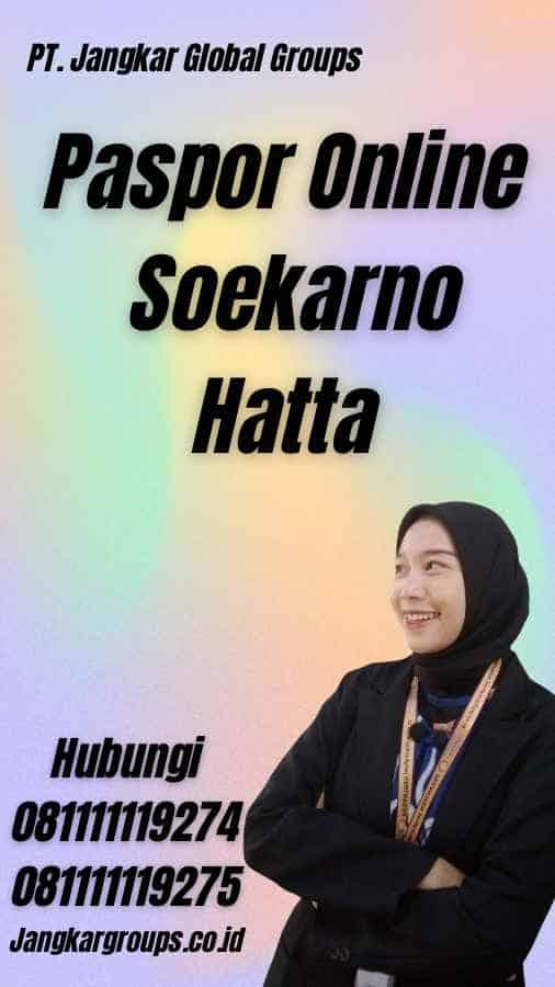 Paspor Online Soekarno Hatta