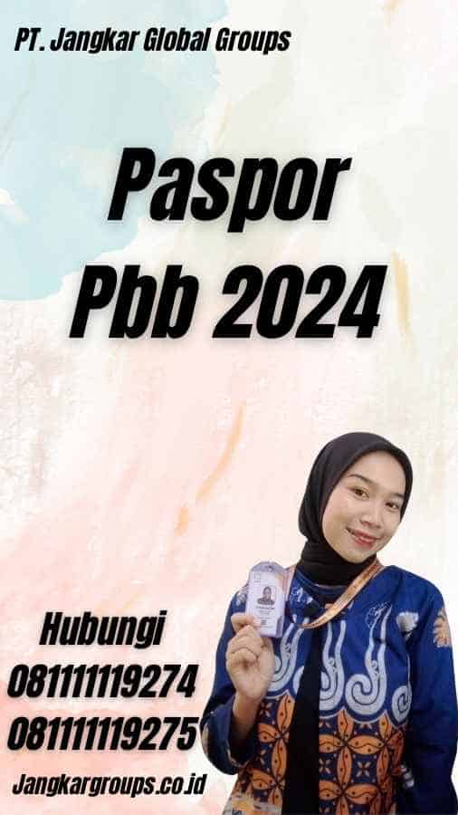Paspor Pbb 2024