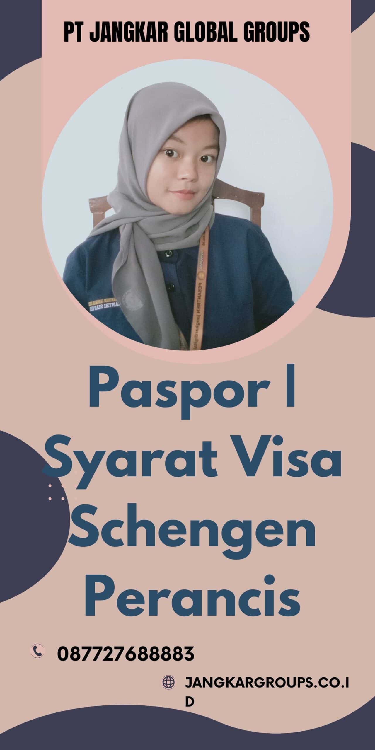 Paspor | Syarat Visa Schengen Perancis