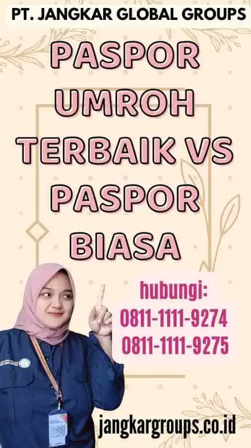 Paspor Umroh Terbaik Vs Paspor Biasa