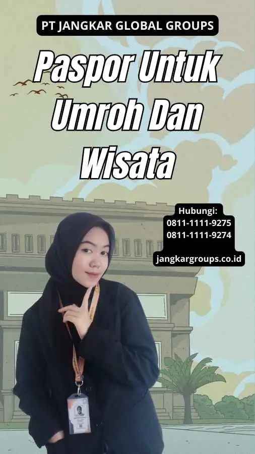 Paspor Untuk Umroh Dan Wisata