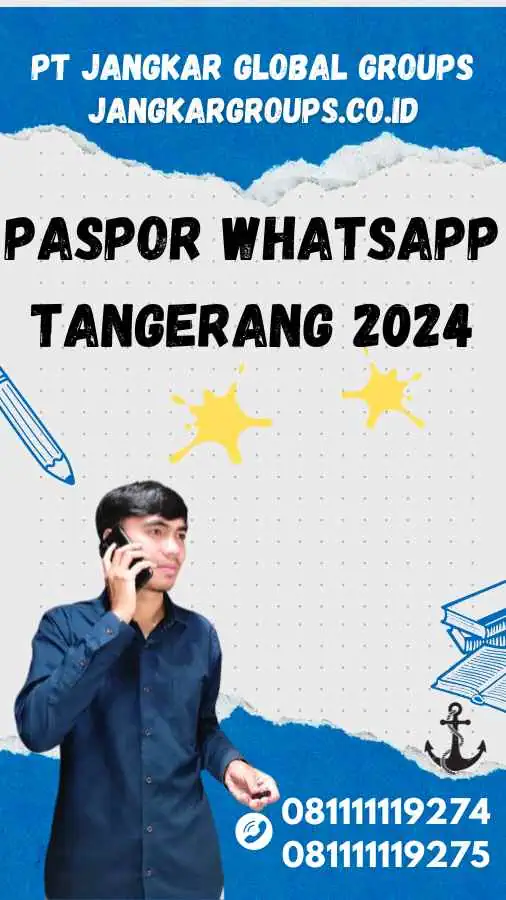 Paspor Whatsapp Tangerang 2024