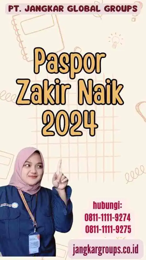 Paspor Zakir Naik 2024