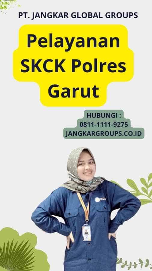 Pelayanan SKCK Polres Garut