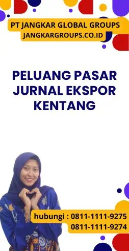 Peluang Pasar Jurnal Ekspor Kentang