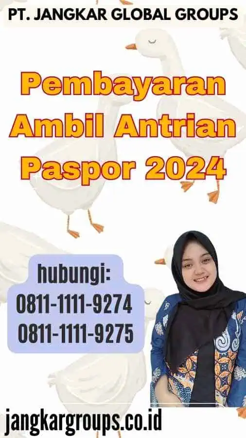 Pembayaran Ambil Antrian Paspor 2024