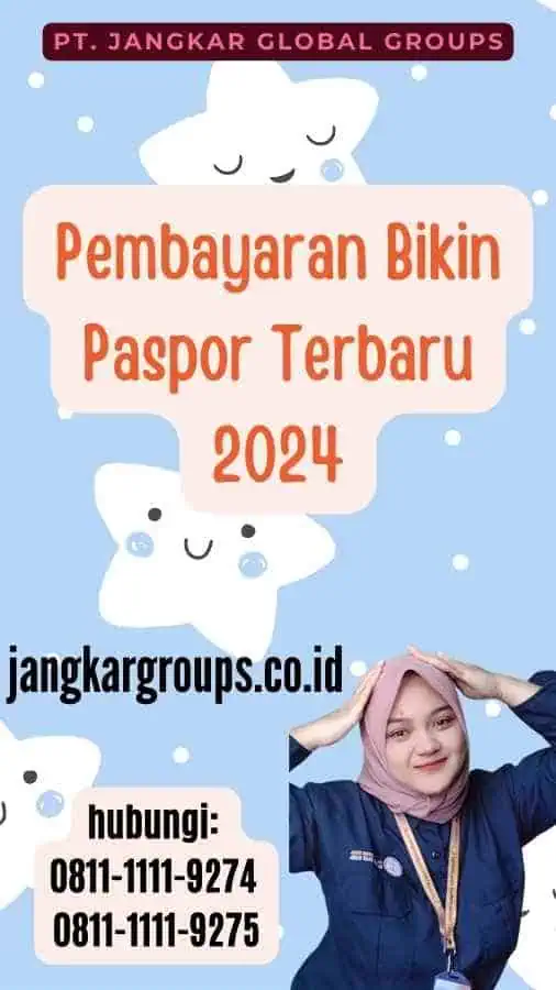 Pembayaran Bikin Paspor Terbaru 2024