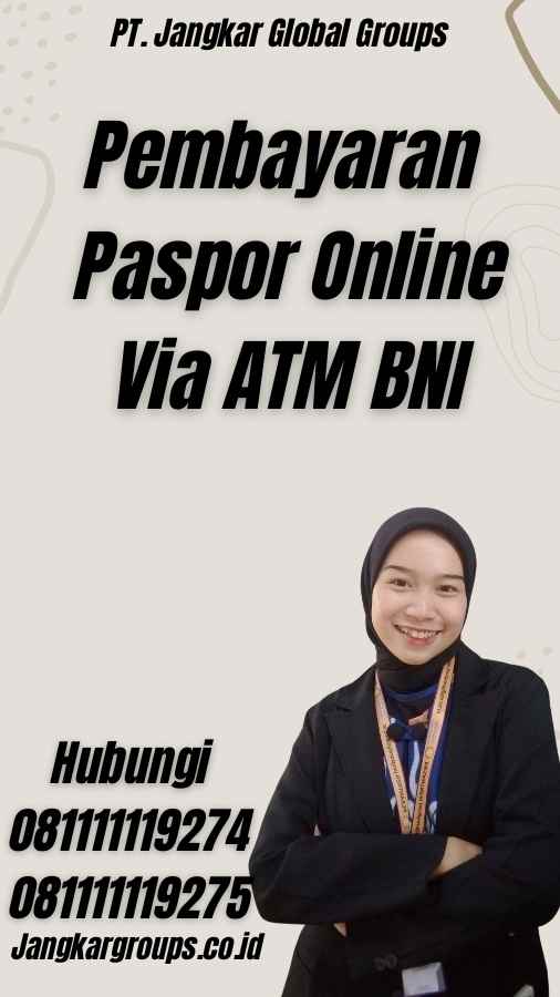 Pembayaran Paspor Online Via ATM BNI