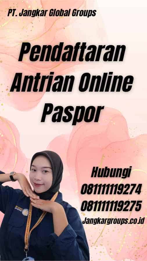 Pendaftaran Antrian Online Paspor