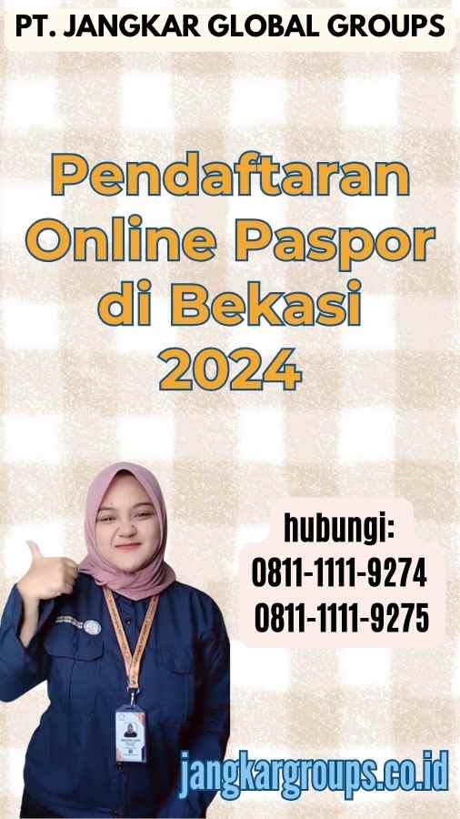 Pendaftaran Online Paspor di Bekasi 2024