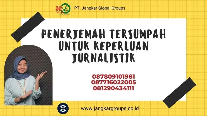 Penerjemah Tersumpah Untuk Keperluan Jurnalistik