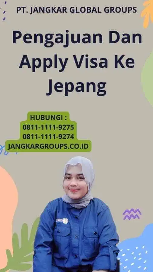 Pengajuan Dan Apply Visa Ke Jepang