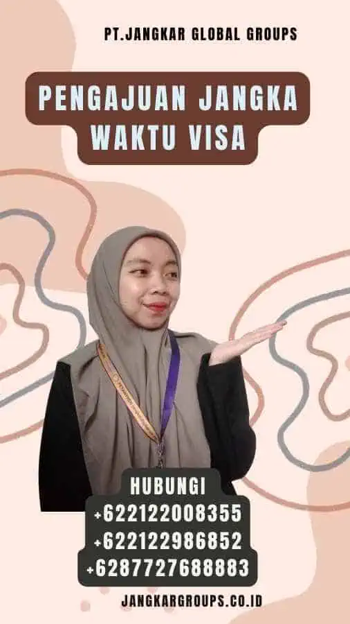 Pengajuan Jangka Waktu Visa