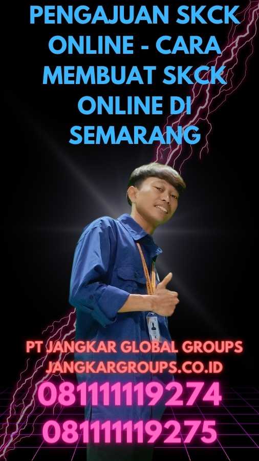 Pengajuan SKCK Online - Cara Membuat SKCK Online Di Semarang