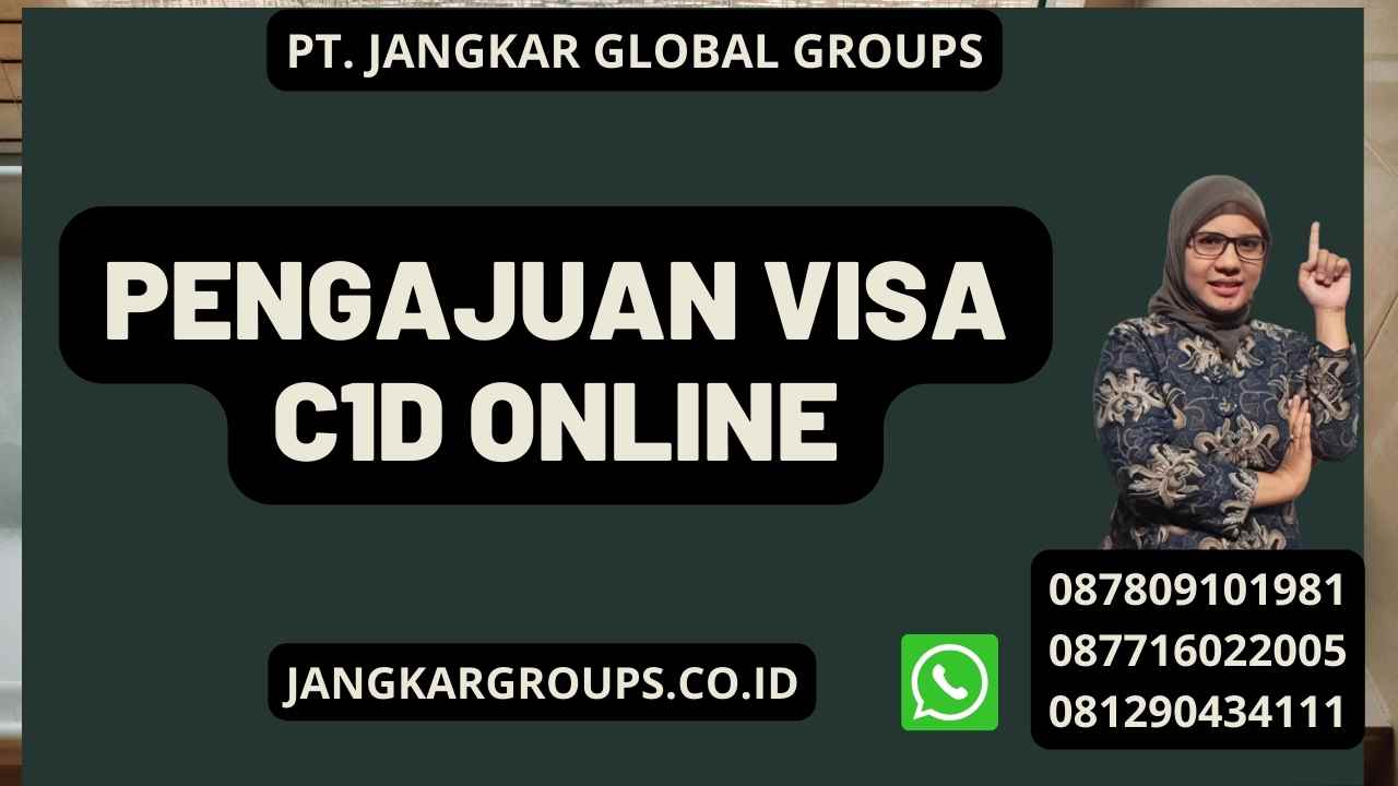 Pengajuan Visa C1D Online