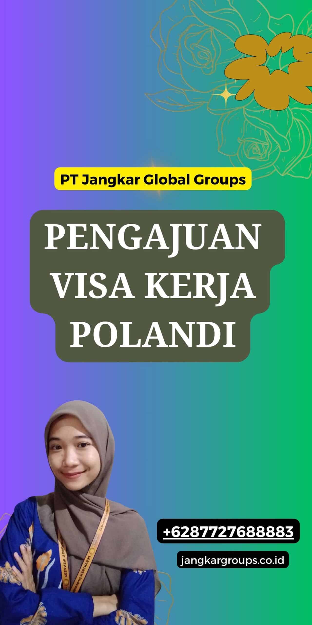 Pengajuan Visa Kerja Polandia