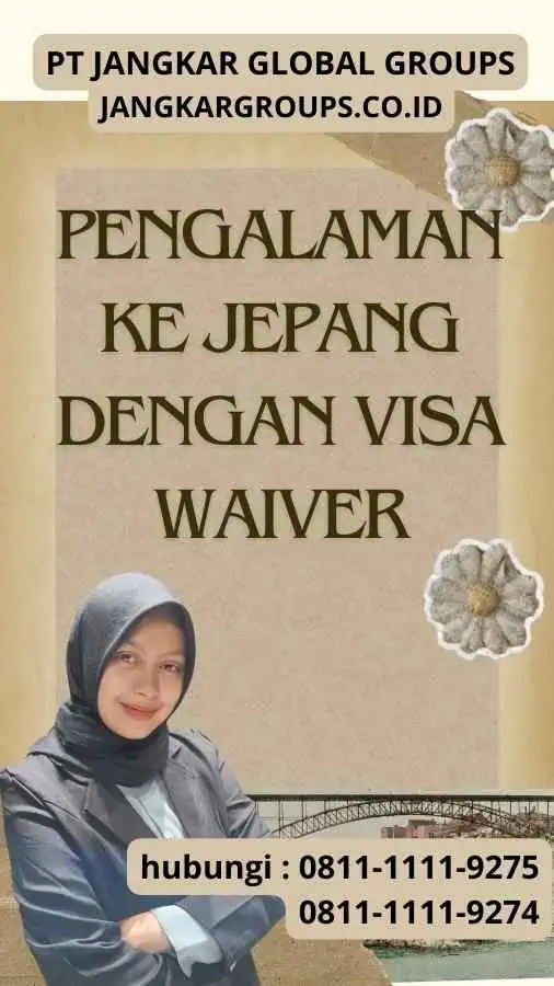 Pengalaman Ke Jepang Dengan Visa Waiver