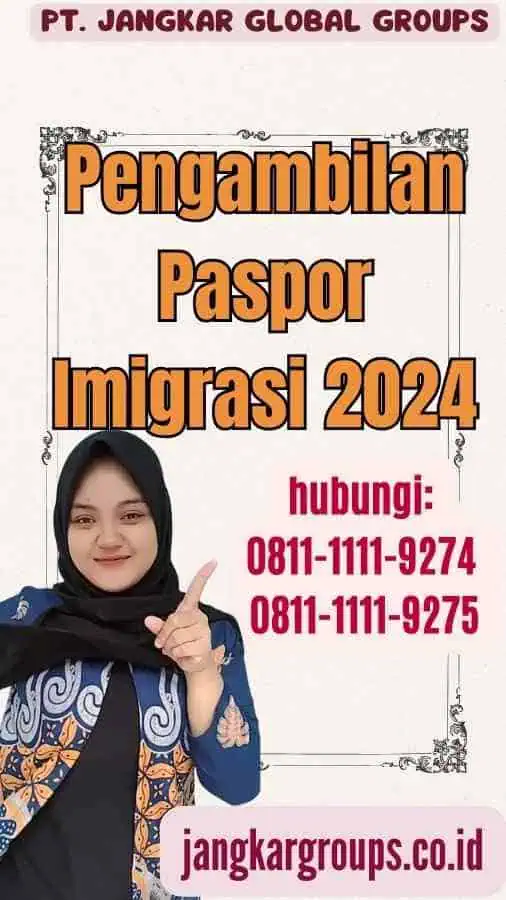 Pengambilan Paspor Imigrasi 2024
