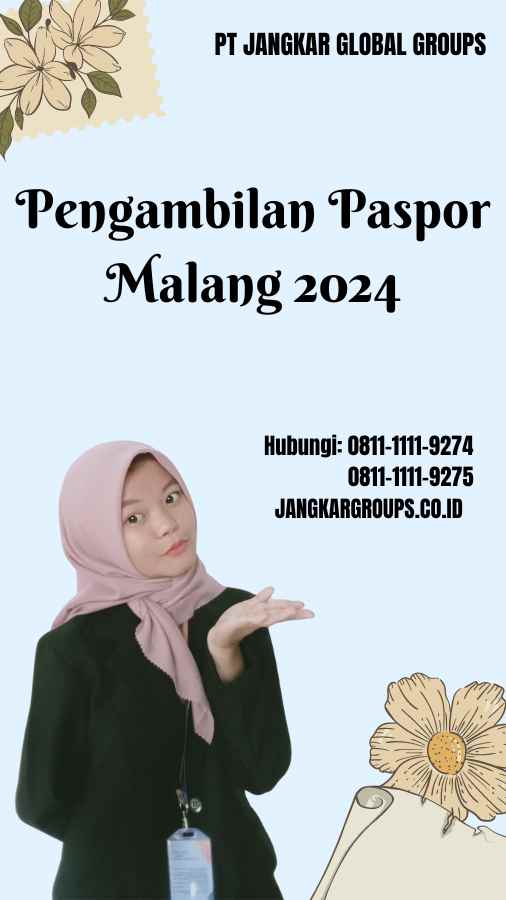 Pengambilan Paspor Malang 2024