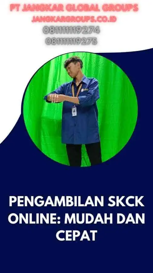 Pengambilan SKCK Online Mudah dan Cepat