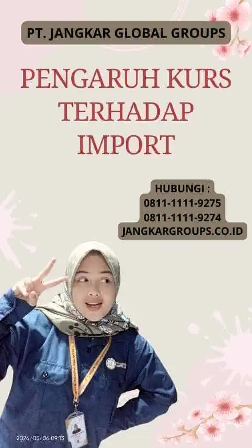 Pengaruh Kurs Terhadap Import