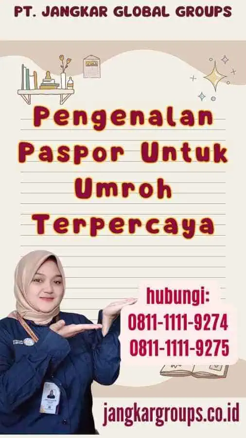 Pengenalan Paspor Untuk Umroh Terpercaya