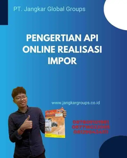 Pengertian Api Online Realisasi Impor