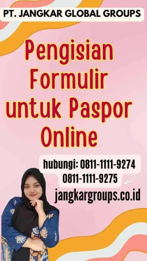 Pengisian Formulir untuk Paspor Online