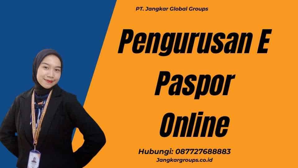 Pengurusan E Paspor Online
