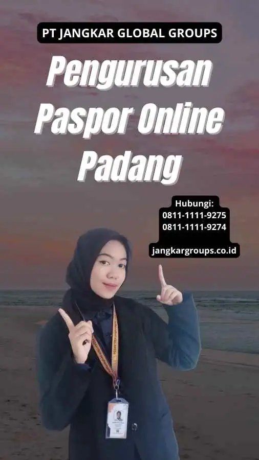 Pengurusan Paspor Online Padang