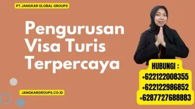 Pengurusan Visa Turis Terpercaya