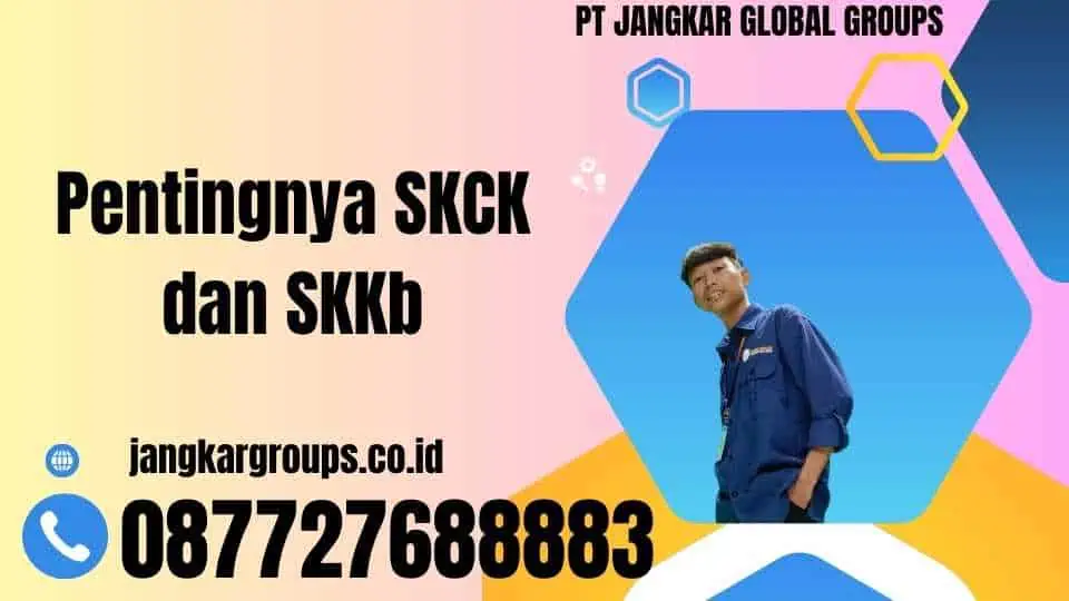 Pentingnya SKCK dan SKKb