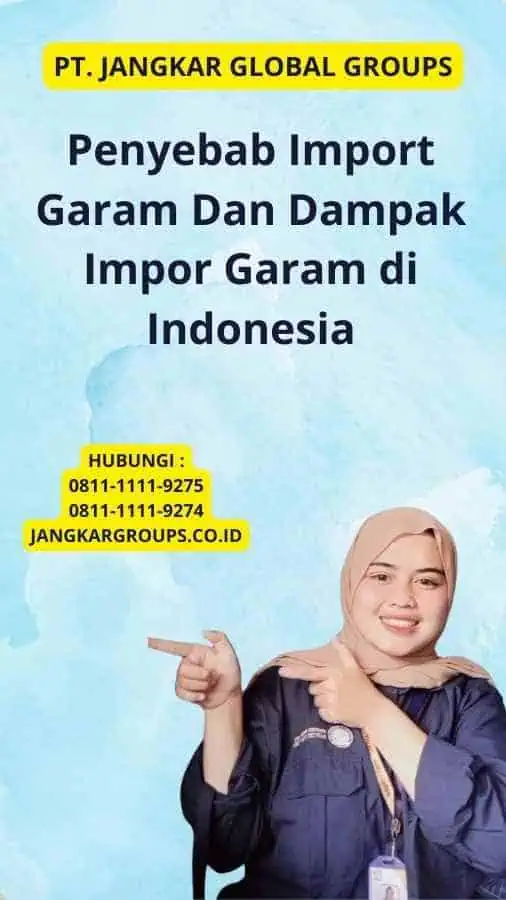 Penyebab Import Garam Dan Dampak Impor Garam di Indonesia