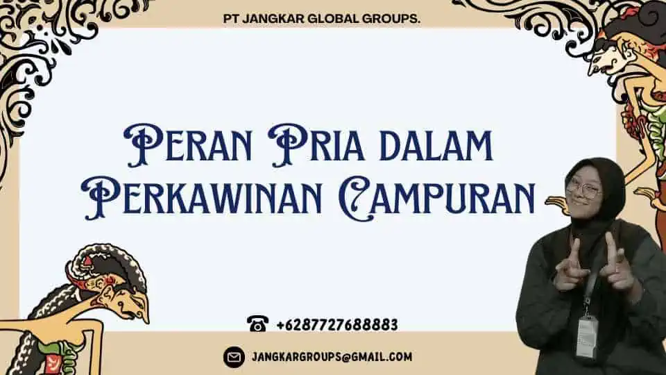 Peran Pria dalam Perkawinan Campuran