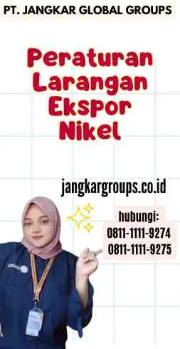 Peraturan Larangan Ekspor Nikel