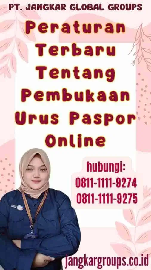 Peraturan Terbaru Tentang Pembukaan Urus Paspor Online