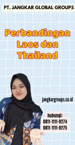 Perbandingan Laos dan Thailand