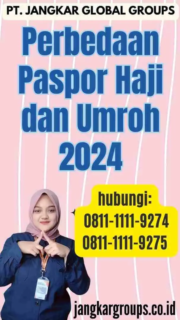 Perbedaan Paspor Haji dan Umroh 2024