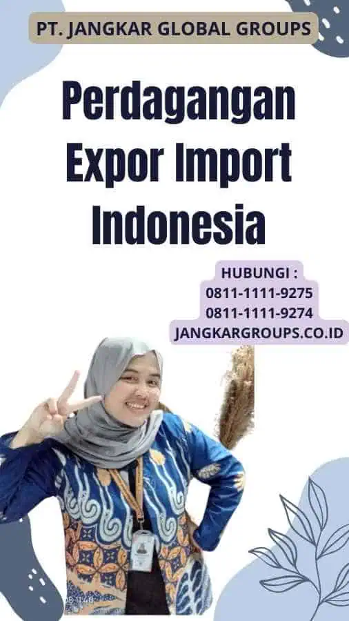 Perdagangan Expor Import Indonesia