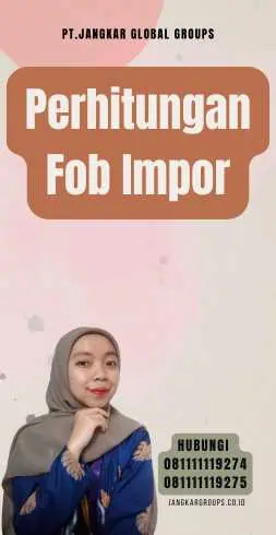 Perhitungan Fob Impor