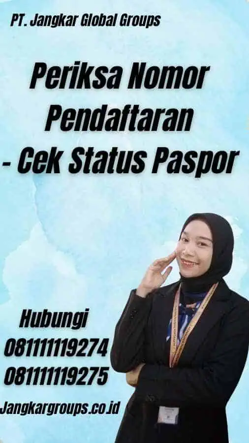 Periksa Nomor Pendaftaran - Cek Status Paspor