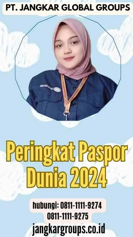 Peringkat Paspor Dunia 2024