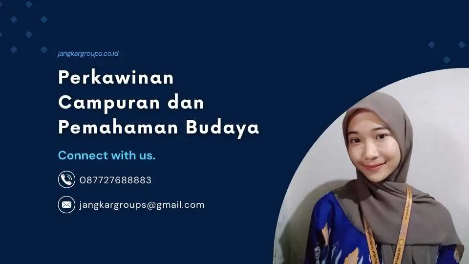 Perkawinan Campuran dan Pemahaman Budaya