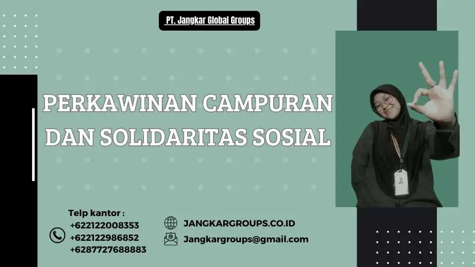 Perkawinan Campuran dan Solidaritas Sosial