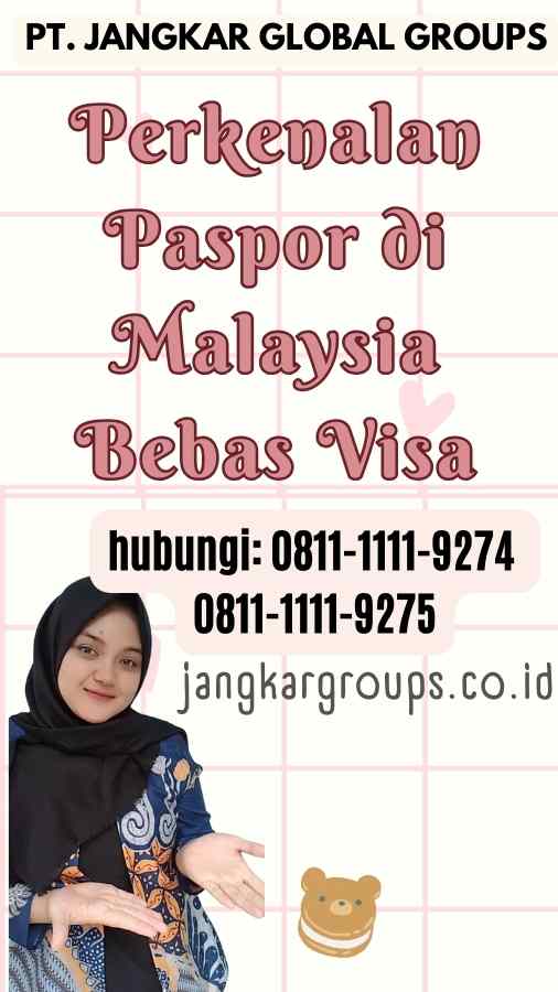 Perkenalan Paspor di Malaysia Bebas Visa