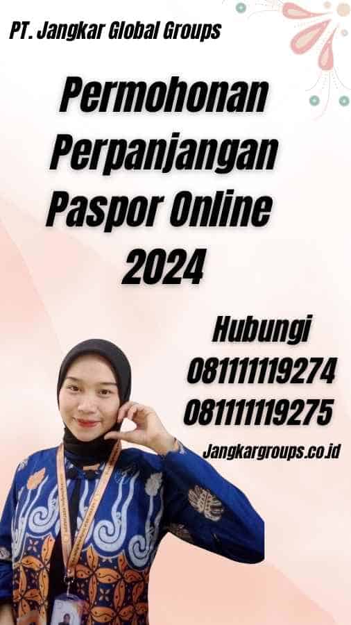 Permohonan Perpanjangan Paspor Online 2024